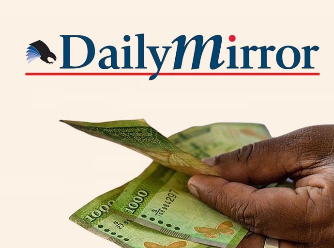 හිඟ දීමනා ගෙවෙන තුරු ඩේලි මිරර් ප්‍රවෘත්ති සේවය නවතී