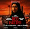“RED EASTER” – ජාත්‍යන්තර සම්මාන ජයගත් අධ්‍යක්ෂකවරයෙකුගේ බලවත් සිනමා හඬක්